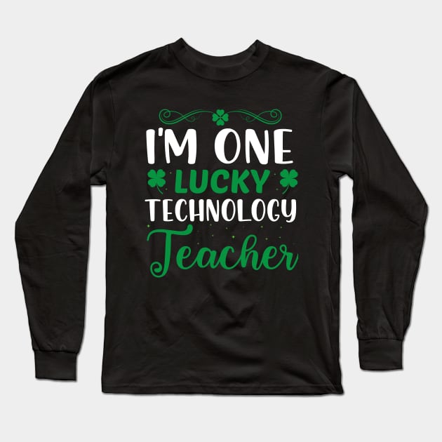 I'm one lucky technology teacher Long Sleeve T-Shirt by BrightOne